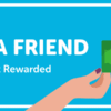 Refer A Friend To Us & Get Rewarded !