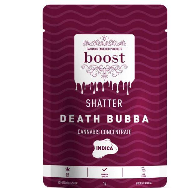Boost Shatter - Death Bubba INDICA