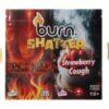 Burn Shatter 2G - Hell Fire (H) x Strawberry Cough (S)